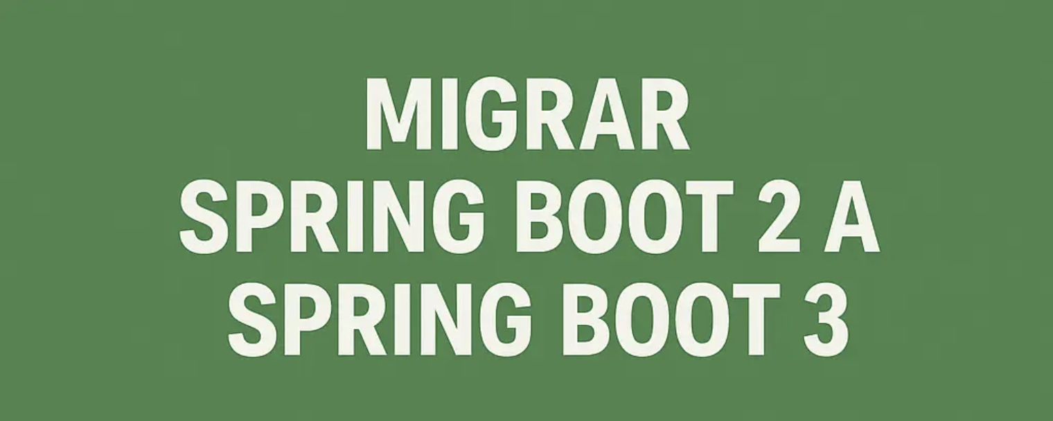 Migración de Spring Boot